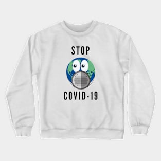 STOP CORONAVIRUS Crewneck Sweatshirt